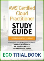 AWS Certified Cloud Practitioner Study Guide: CLF-C01 Exam