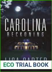 Carolina Reckoning