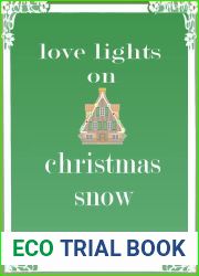 Love Lights on Christmas Snow (A Cornish Hotel by the Shore Book 4)