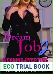 Dream Job 2: Working Overtime