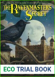 The Ravenmaster|s Secret: Escape From The Tower Of London