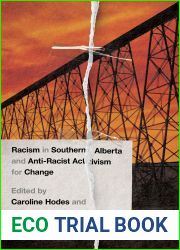 Racism in Southern Alberta and Anti-Racist Activism for Change