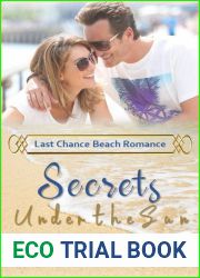 Secrets Under the Sun (Last Chance Beach Romance)