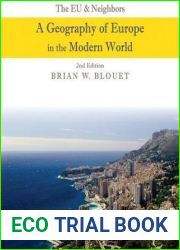 The EU and Neighbors: A Geography of Europe in the Modern World