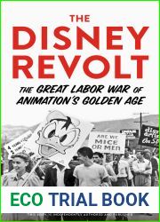 The Disney Revolt: The Great Labor War of Animation|s Golden Age