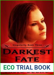 Darkest Fate (Singularity, #3)