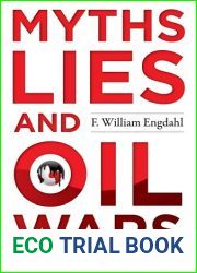 Myths, Lies and Oil Wars