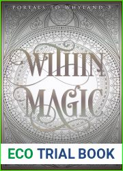 Within Magic (Portals to Whyland, #3)