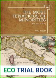 The Most Tenacious of Minorities: The Jews of Italy