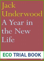A Year in the New Life