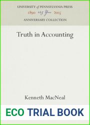 Truth in Accounting (Accounting Classic Series)