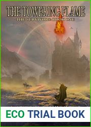 The Towering Flame (The Survivors #1)