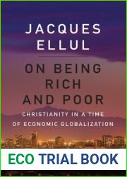 On Being Rich and Poor: Christianity in a Time of Economic Globalization