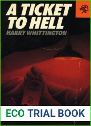 A Ticket to Hell