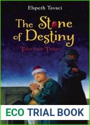 The Stone of Destiny: Tales from Turkey