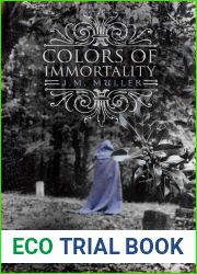 Colors of Immortality