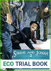 Shane and Jonah 3: Valley of the Lawless