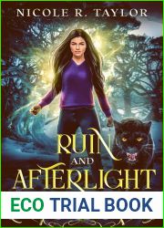 Ruin and Afterlight (Australian Supernatural: High Country #4)