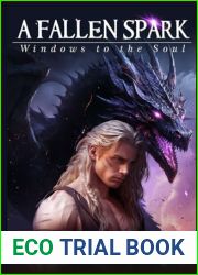 A Fallen Spark (Windows to the Soul)