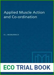 Applied Muscle Action and Co-ordination