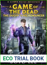 The Duchy|s Necromancer: A Game Of The Dead