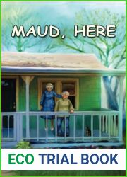 Maud, Here
