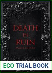 Death In Ruin (A Darkness So Blessed and Wicked)
