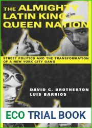The Almighty Latin King and Queen Nation by Brotherton, David C., Barrios, Luis. (Columbia University Press,2004) [Paperback]