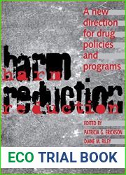 Harm Reduction: A New Direction for Drug Policies and Programs (Heritage)