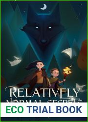 Relatively Normal Secrets (The Falinnheim Chronicles, #1)