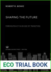 Shaping the Future