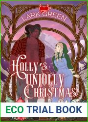Holly|s Unjolly Christmas (Horned up for the Holidays)