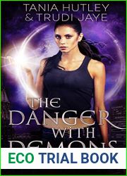 The Danger With Demons (The Elemental Witch, #3)