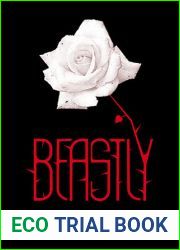 Beastly (Beastly, #1)