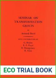 Seminar on Transformation Groups. (AM-46), Volume 46 (Annals of Mathematics Studies, 46)