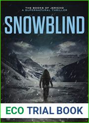 Snowblind: A Supernatural Thriller (The Books of Jericho Book 4)