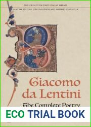 The Complete Poetry of Giacomo da Lentini (Lorenzo Da Ponte Italian Library)