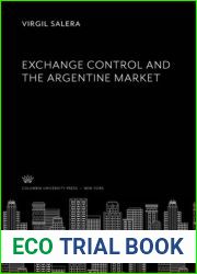 Exchange Control and the Argentine Market