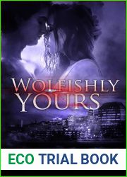 Wolfishly, Yours (Preternatural Portland, #1)