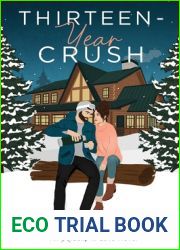Thirteen-Year Crush (Unlucky In Love)