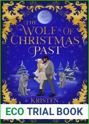 The Wolf of Christmas Past (Three Wolves for Christmas Book 1)