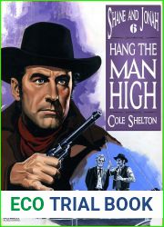 Shane and Jonah 6: Hang the Man High