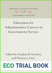 Education for Administrative Careers in Government Service (Anniversary Collection)