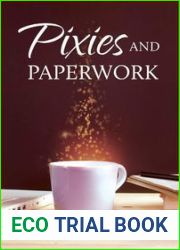 Pixies and Paperwork