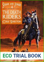 Shane and Jonah 4: The Death Riders (A Shane and Jonah Western)
