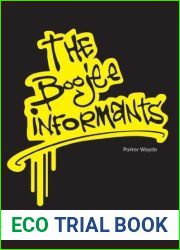 The Boojee Informants: A Thrilling Urban Fiction Novel