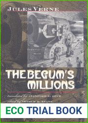 The Begum|s Millions (Early Classics Of Science Fiction)