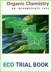 Organic Chemistry: An Intermediate Text (Topics in Organic Chemistry)