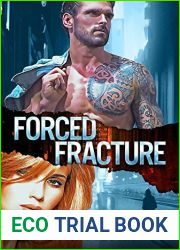 Forced Fracture