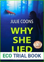 Why She Lied